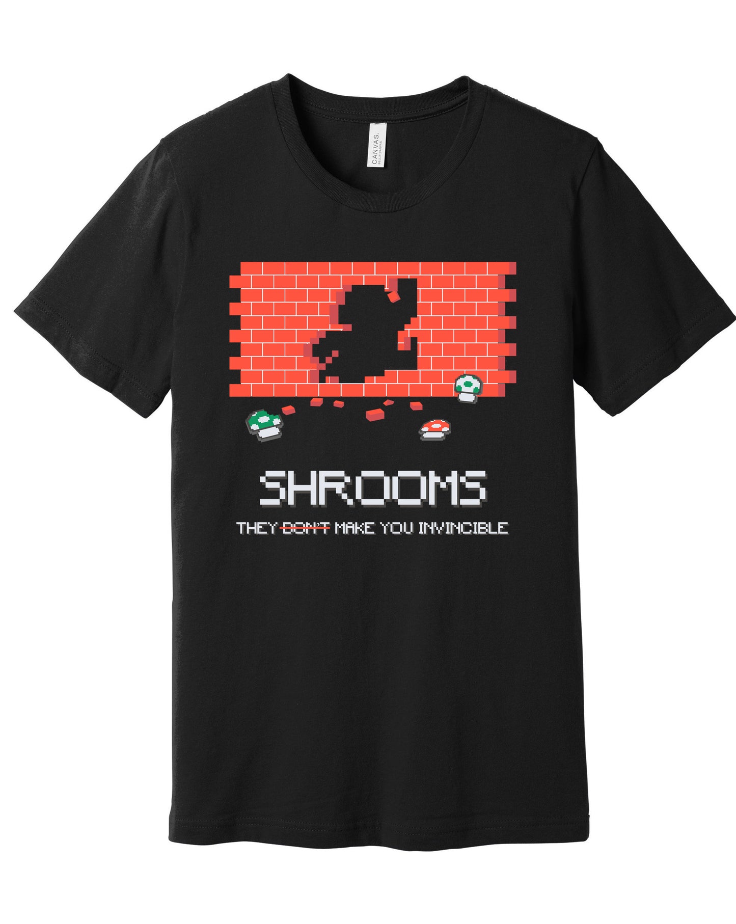 Shrooms Make You Invincible