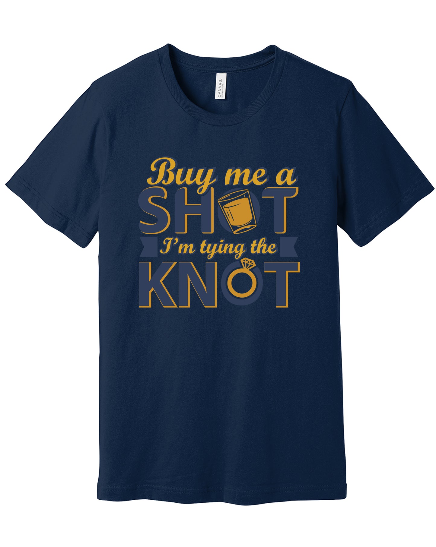 Buy Me A Shot - Bachelor